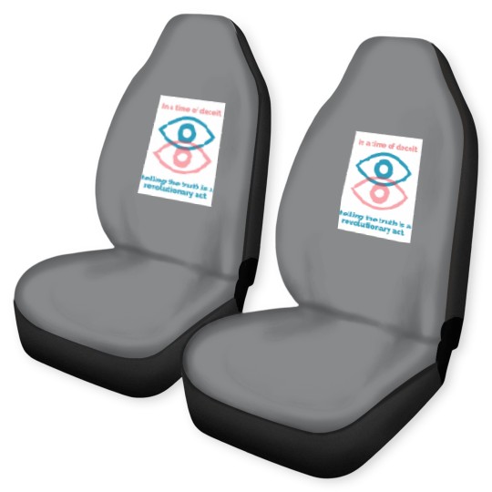 Discover George Orwell Quote - Orwell Saying - 1984 -In a Time of Deceit Telling the Truth is a Revolutionary Act - Orwell - Car Seat Covers