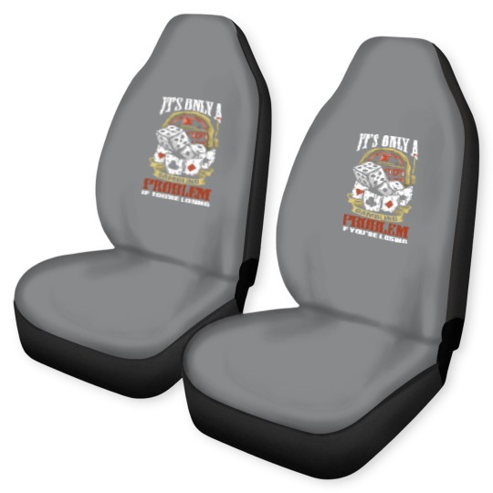 Discover Funny Gambling Gambler Gamble Casino Games - Gambling - Car Seat Covers
