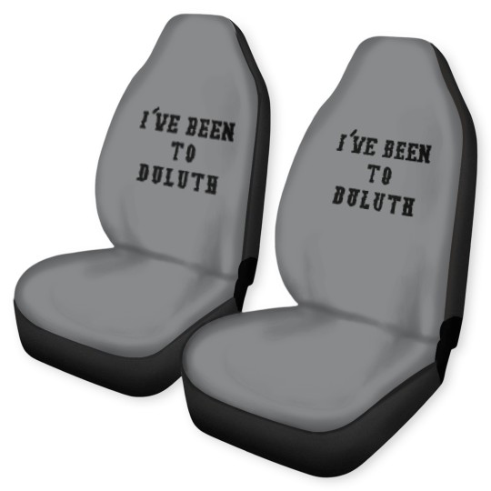 Discover I've Been To Duluth - Ive Been To Duluth - Car Seat Covers