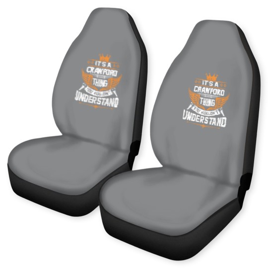 Discover Crawford Name Car Seat Covers - Crawford Thing Name You Wouldn't Understand Gift Item Car Seat Covers - Crawford - Car Seat Covers