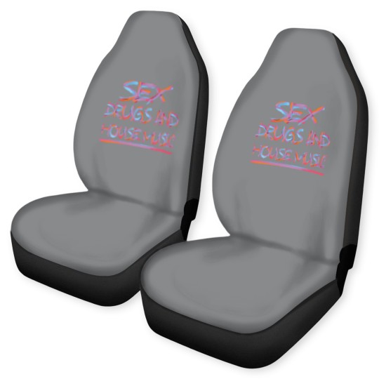 Discover sx DRUGS AND HOUSE MUSIC 2 Car Seat Covers