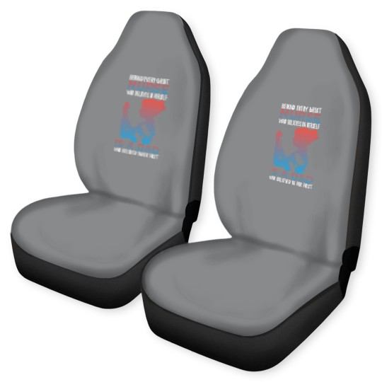 Discover Behind Every Great Nurse Who Believes In Herself Is A Dad Who Believes In Her First - Nurse Gift Idea - Car Seat Covers