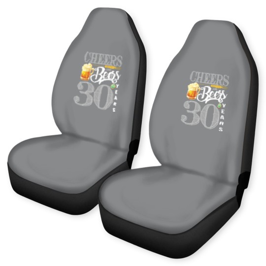 Discover 30th Birthday  Cheers And Beers To 30 Years Car Seat Covers
