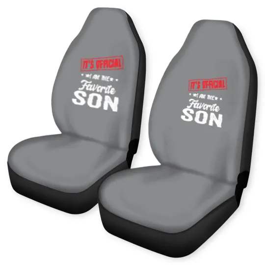 Discover Its  Im The Favorite Son Car Seat Covers