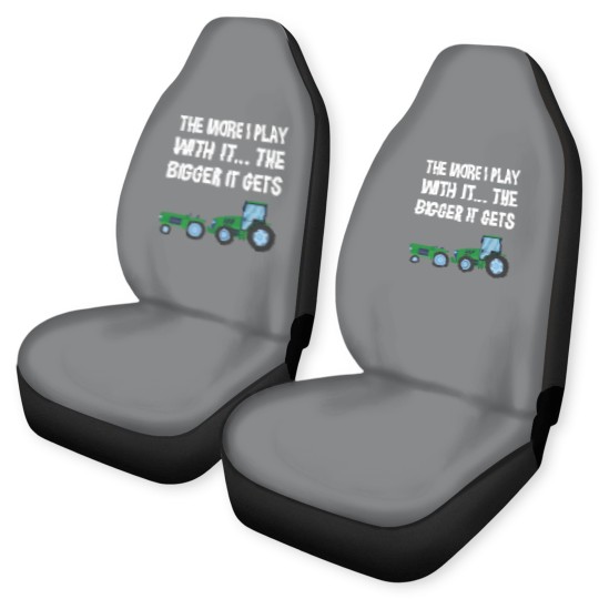 Discover The More I Play with it the bigger it gets Tractor Car Seat Covers