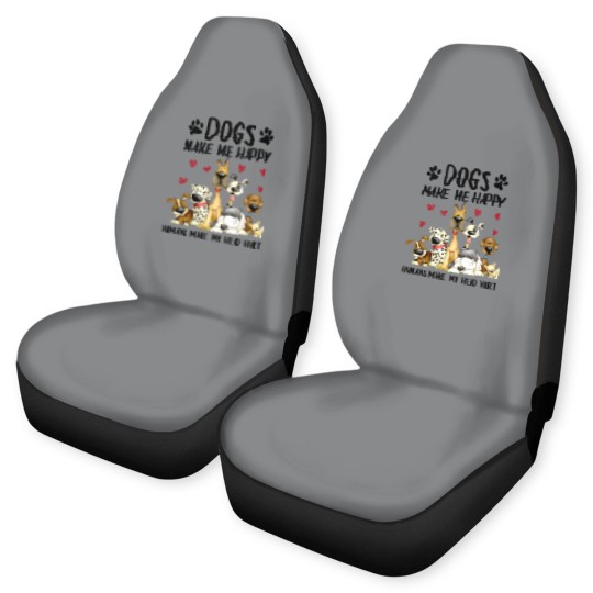 Discover dogs make me happy humans make my head hurt Car Seat Covers