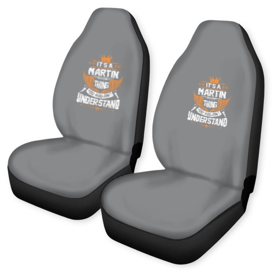 Discover Martin Name Car Seat Covers - Martin Thing Name You Wouldn't Understand Gift Item Car Seat Covers - Martin - Car Seat Covers