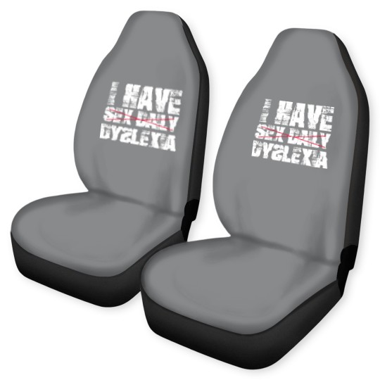 Discover I Have sx Daily Dyslexia Car Seat Covers