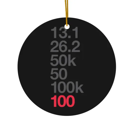 Discover 100 Miler Ultra Running - Ultramarathon - Ceramic Ornaments