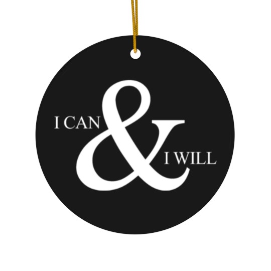 Discover I can and i will motivational white Ceramic Ornaments