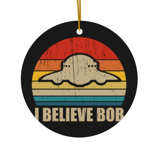 Discover I Believe Bob - Bob Lazar Ufo Area 51 Conspiracy Theory - Ceramic Ornaments