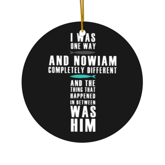 Discover I WAS ONE WAY THE CHOSEN Ceramic Ornaments