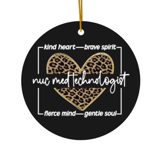 Discover Best Nuc Med Technologist Nuclear Medicine Tech Ceramic Ornaments
