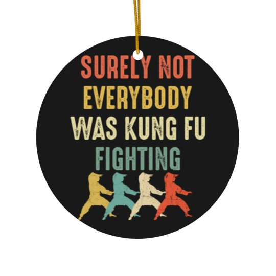 Discover Surely Not Everyone Was Kung Fu Fighting Ceramic Ornaments