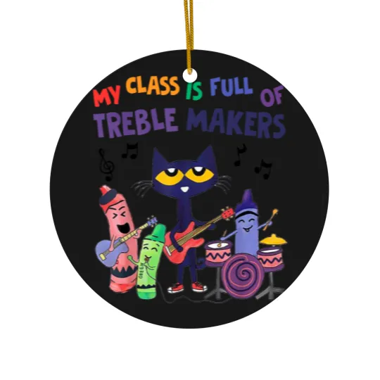 Discover My Class Is Full Of Treble Makers Music Teacher Lovers Ceramic Ornaments