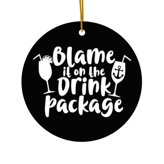 Discover blame it on the drink package t Ceramic Ornaments
