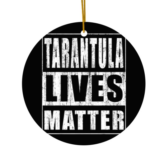 Discover Tarantula Lives Matter Ceramic Ornaments