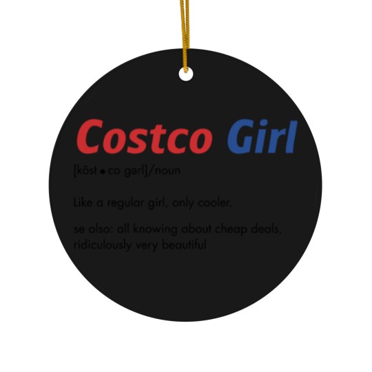 Discover Funny Costco Ceramic Ornaments "Costco Girl" Costco Costco Employees and  Costco Lovers
