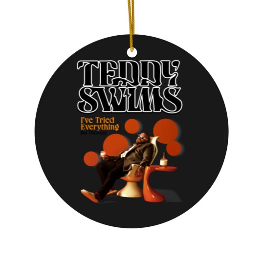 Discover I've Tried Everything But Therapy Teddy Swims Ceramic Ornaments
