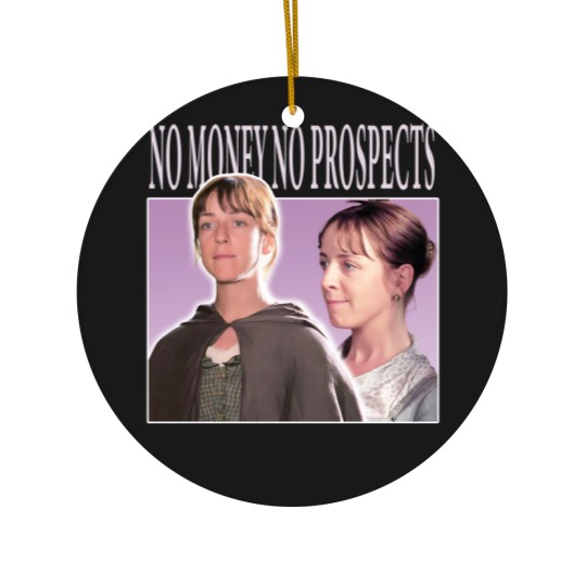 Discover No Money No Prospects Ceramic Ornaments, Pride and Prejudice Ceramic Ornaments, Charlotte Lucas Ceramic Ornaments