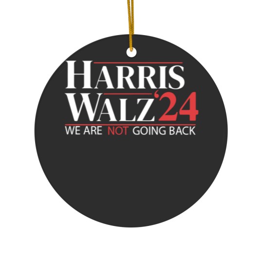 Discover Harris Walz 2024 Ceramic Ornaments - Not Going Back