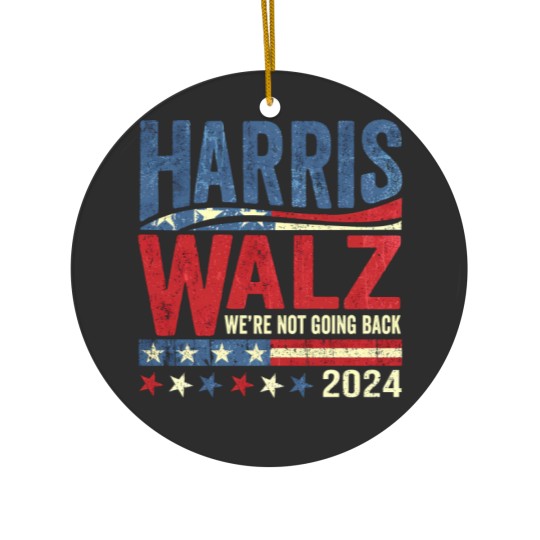Discover Harris Walz, we're not going back - Were Not Going Back - Ceramic Ornaments