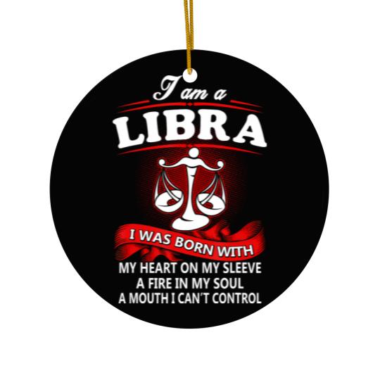 Discover i am a libra woman i was born with my heart on my t Ceramic Ornaments