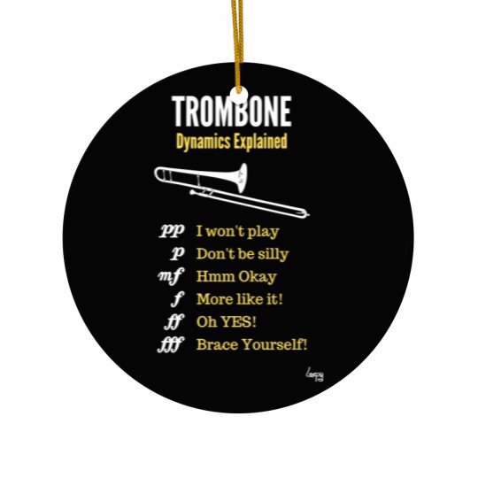 Discover Trombone humour – trombone dynamics Ceramic Ornaments