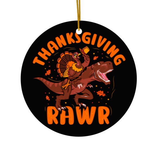 Discover Thanksgiving Thanksgiving Rawr Ceramic Ornaments