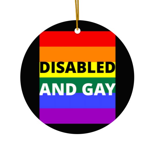 Discover Disabled  And Gay On Rainbow Background Ceramic Ornaments