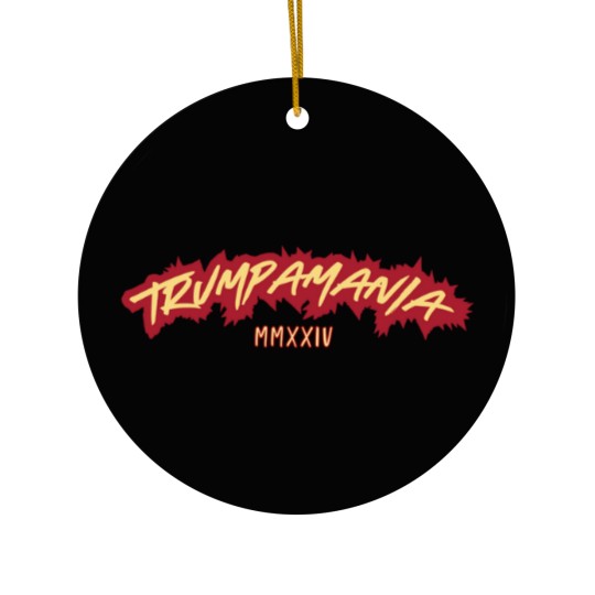 Discover Trumpamania 2024 Ceramic Ornaments, Trumpamania MMXXIV, Trump for President 2024 Ceramic Ornaments