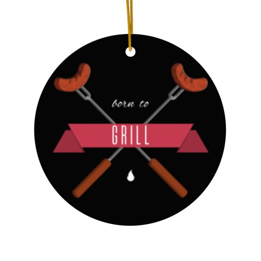 Discover Born 2 Grill Ceramic Ornaments
