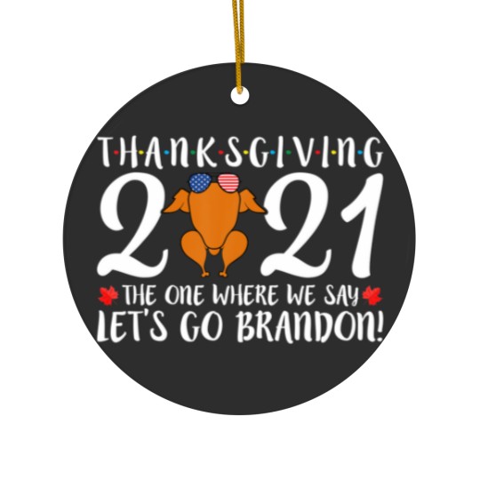Discover Let's Go Brandon Thanksgiving Friendsgiving Turkey Ceramic Ornaments