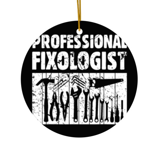 Discover Professional Fixologist Funny Handyman Tools Worke Ceramic Ornaments