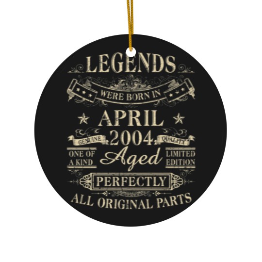 Discover Legends Were Born In April 2004 18Th Birthday Gift Ceramic Ornaments
