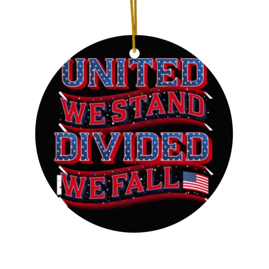 Discover United We Stand, Divided We Fall  White Ceramic Ornaments