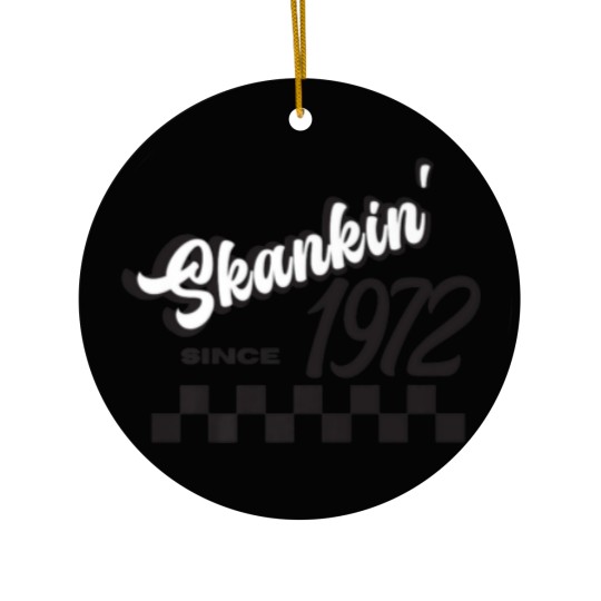 Discover Skankin Since 1972 50Th Birthday Ska Two Tone Ceramic Ornaments