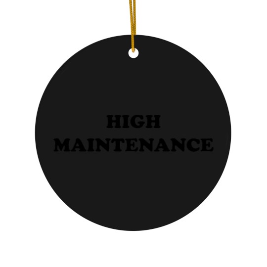 Discover High Maintenance Baby Ceramic Ornaments