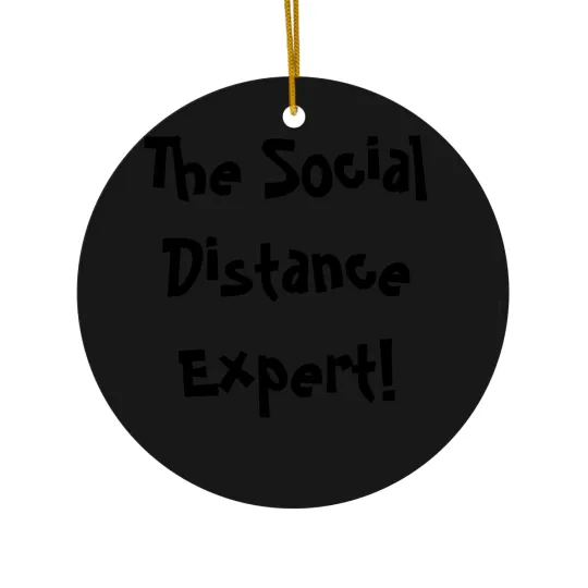 Discover The Social Distance Expert Ceramic Ornaments