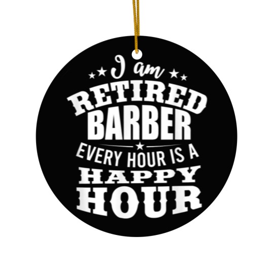 Discover Retired Hairdresser Retiree Barber Retirement Gift Ceramic Ornaments
