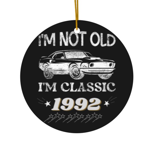 Discover Mens 30Th Birthday I'm Not Old I'm Classic, Funny Ceramic Ornaments