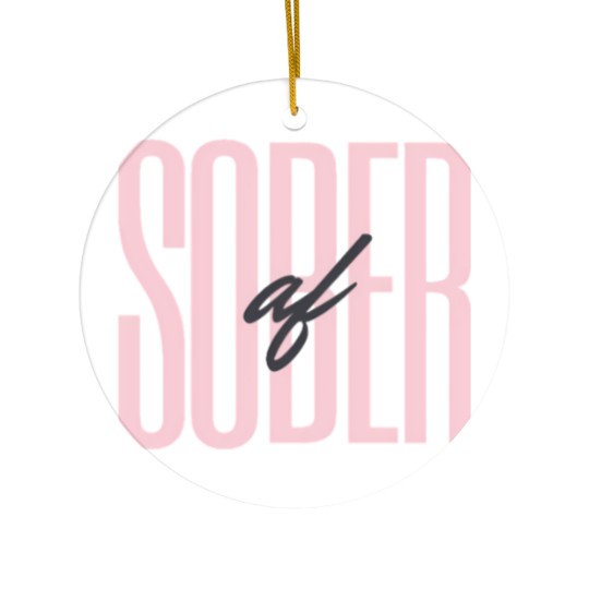 Discover 1062 Sober Af Ceramic Ornaments