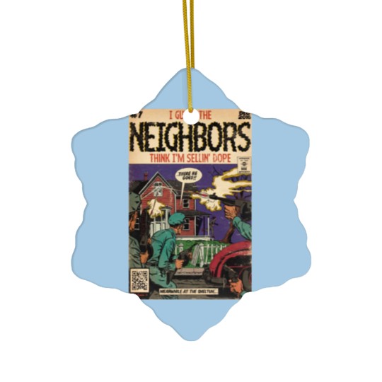 Discover 4 Your Eyez Only Album Neighbors Lyrics - I Guess The Neighbors Think I'm Sellin' Dope T-Shi Ceramic Ornaments