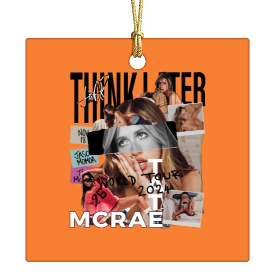 Discover Tate Mcrae Ceramic Ornaments, Think Later World Tour 2024 Ceramic Ornaments