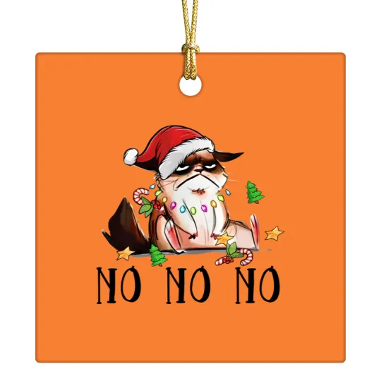 Discover Ugly Christmas Cat Wearing Xmas Hat Say "No No No" Ceramic Ornaments