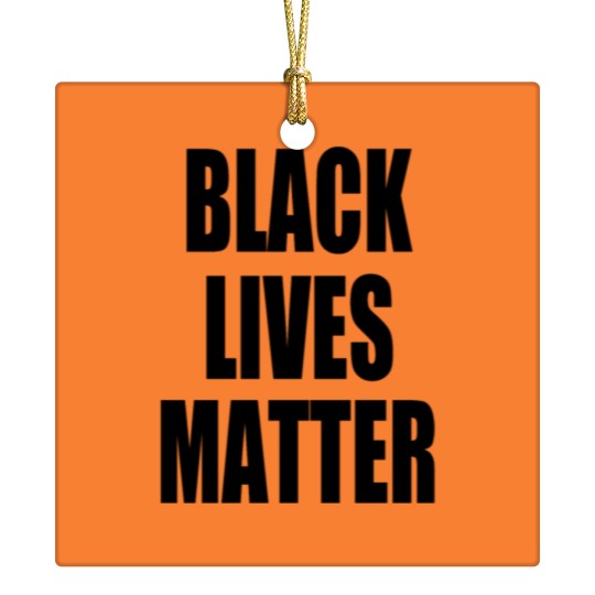 Discover Black Lives Matter - Stop Racism - USA - BLM Ceramic Ornaments