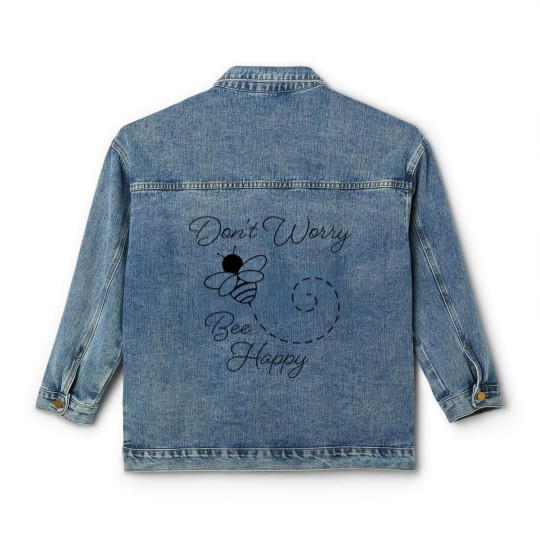 Discover Don't Worry, Bee Happy - Dont Worry Bee Happy - Classic Women's Denim Jackets