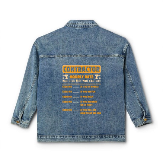 Discover Contractor Hourly Rate Price Chart Labor Funny Gift Handyman Classic Women's Denim Jackets