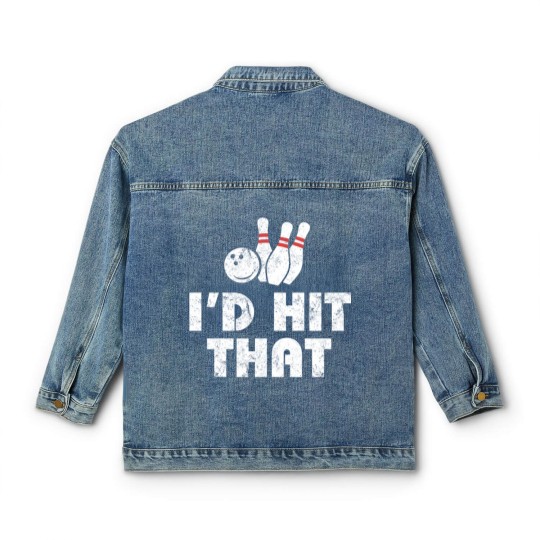 Discover Bowling Classic Women's Denim Jackets - I'd Hit That - Vintage - Gift For Bowlers Classic Women's Denim Jackets