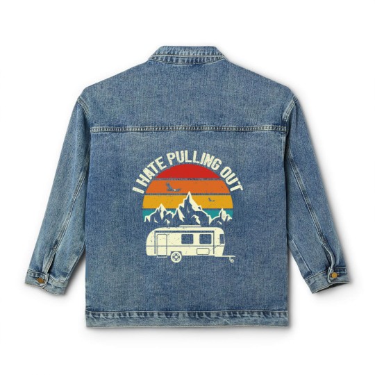Discover Retro Vintage Mountains I Hate Pulling Out Funny Camping Classic Women's Denim Jackets